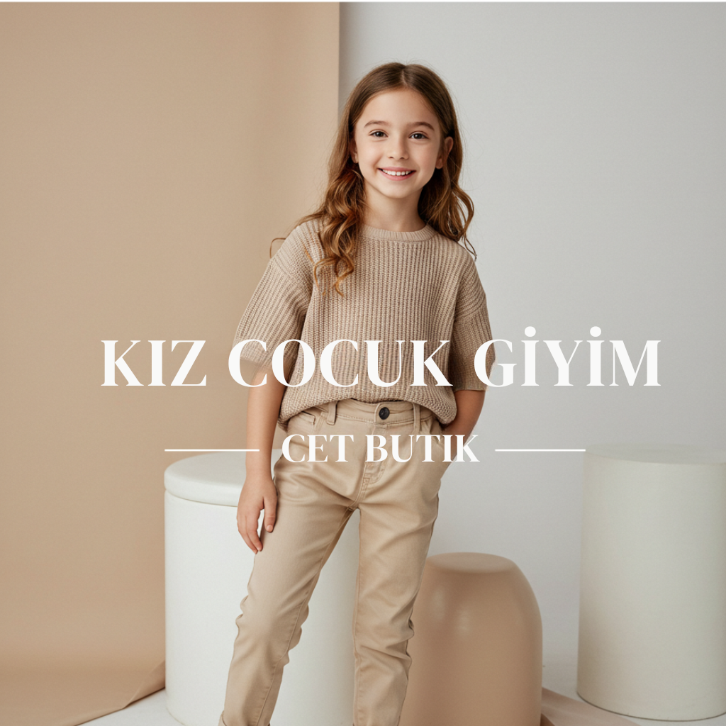 KIZ ÇOCUK GİYİM